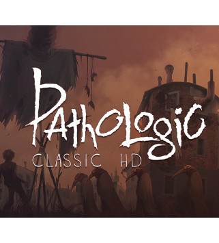 Pathologic Classic HD Steam Key GLOBAL